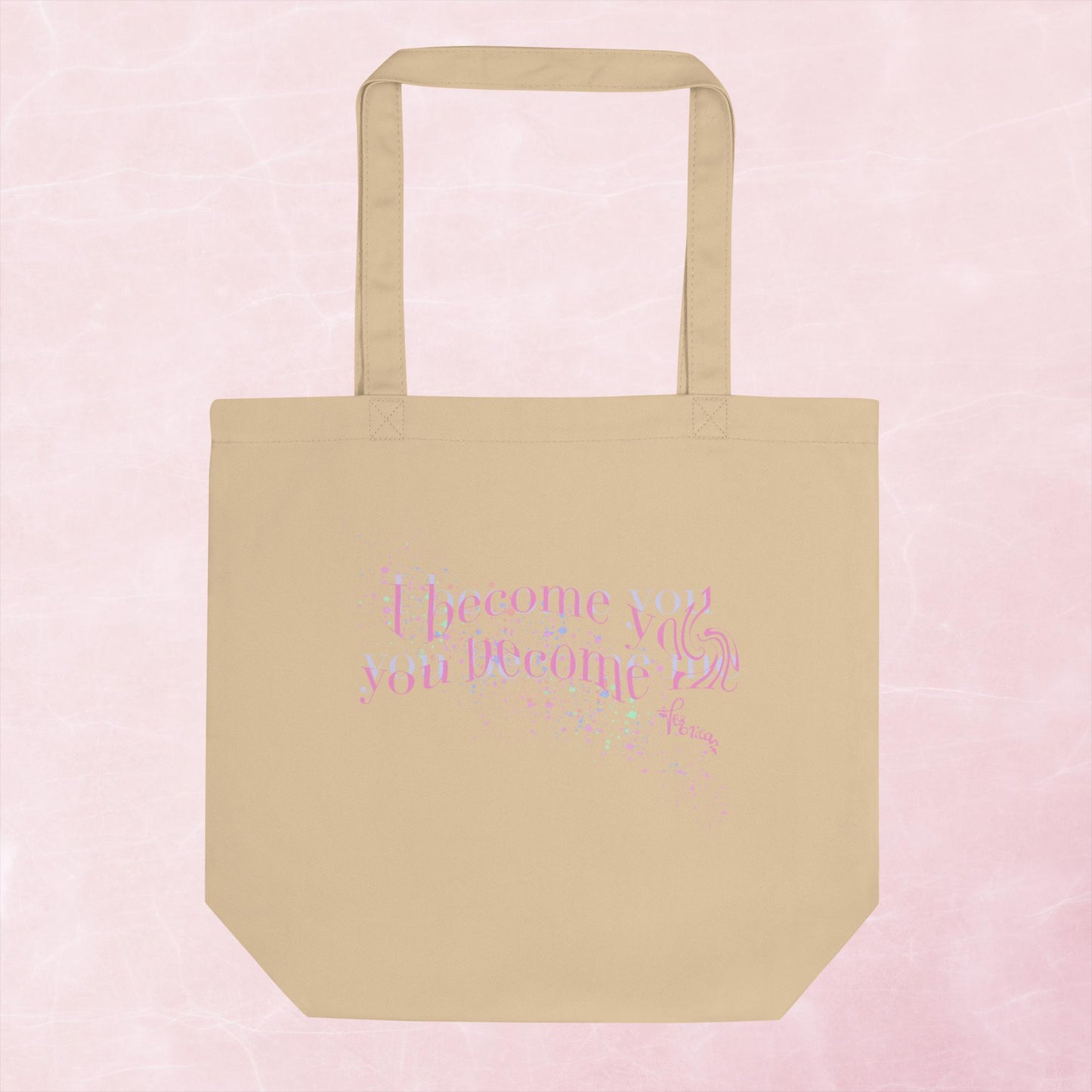 "I become you, you become me" Eco Tote Bag