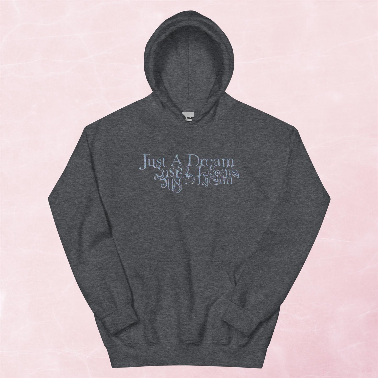 "Just A Dream" Unisex Hoodie